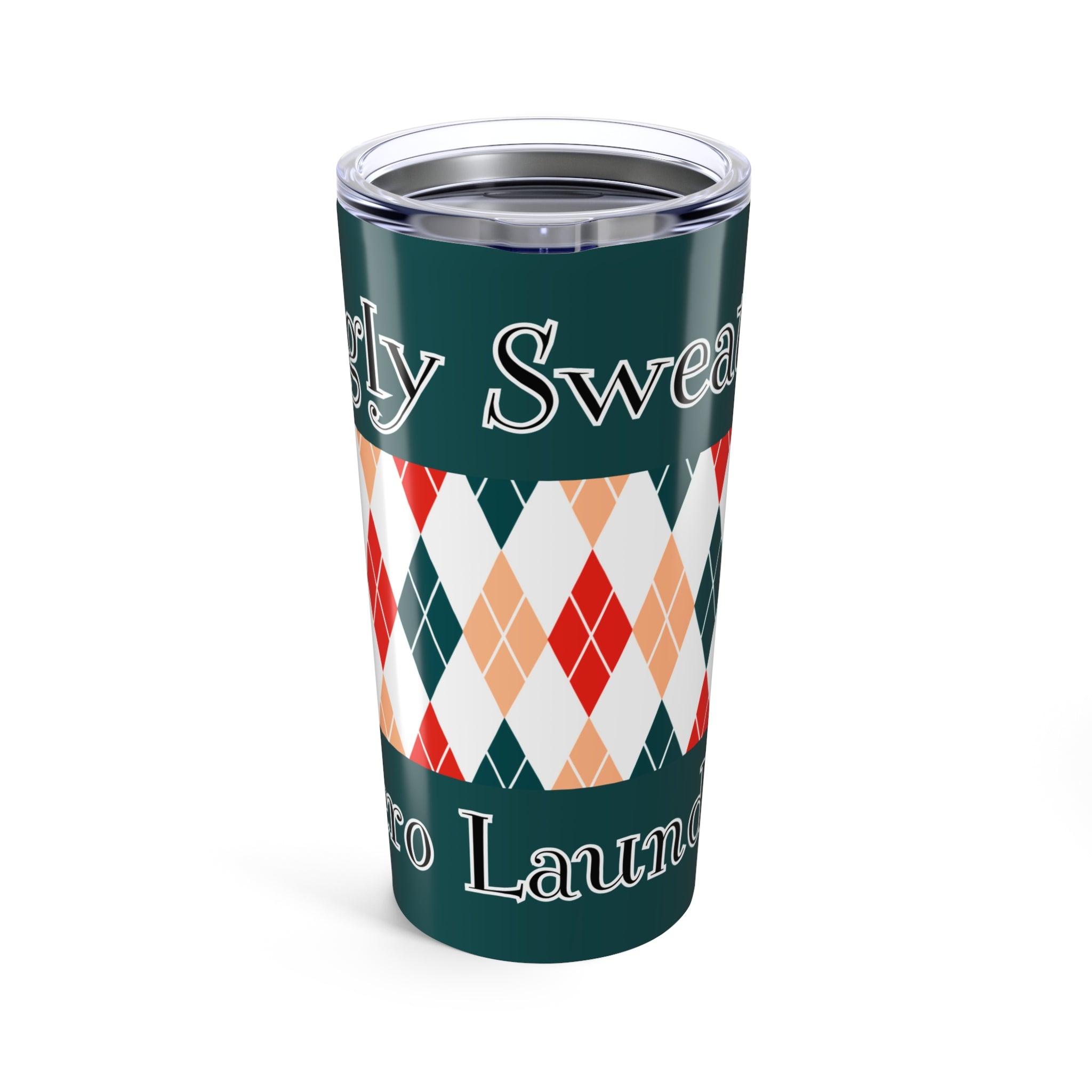 Copy of 20oz Holiday Knit Pattern Tumbler — Funny 'Ugly Sweater, No laundry' Travel Cup