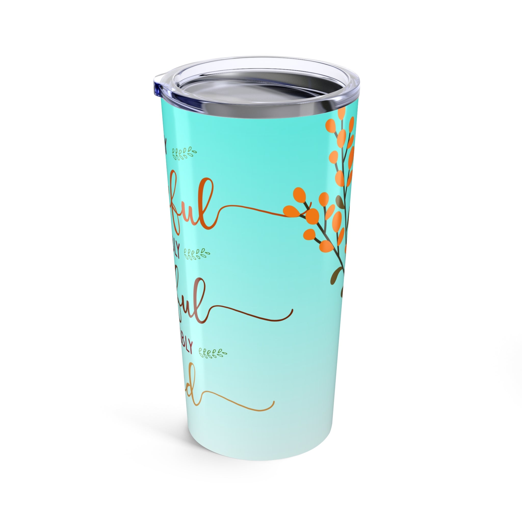 20oz Tumbler — "So Very Thankful, Grateful & Blessed" Floral Travel Mug