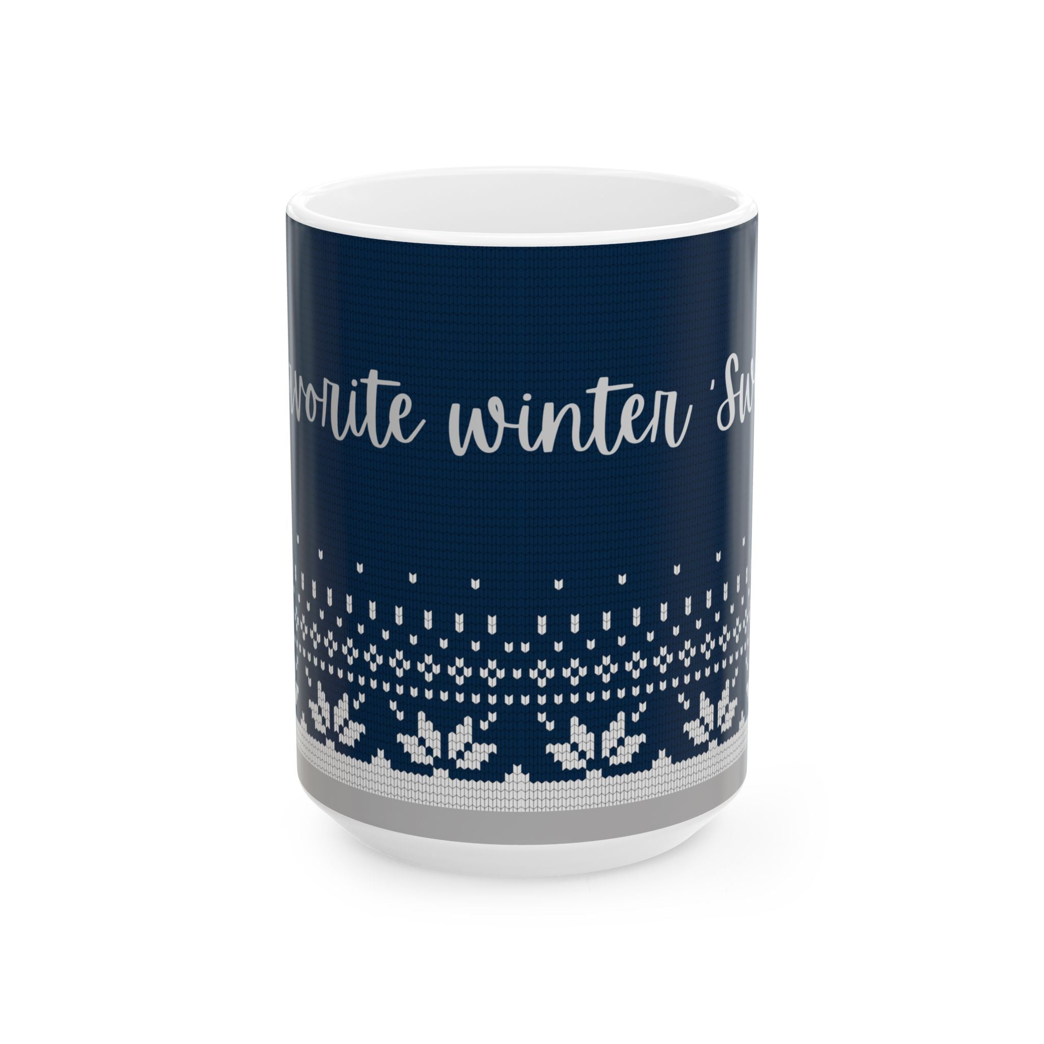 Favorite Winter Sips Ceramic Mug – Cozy Holiday Knit Pattern (11oz & 15oz)