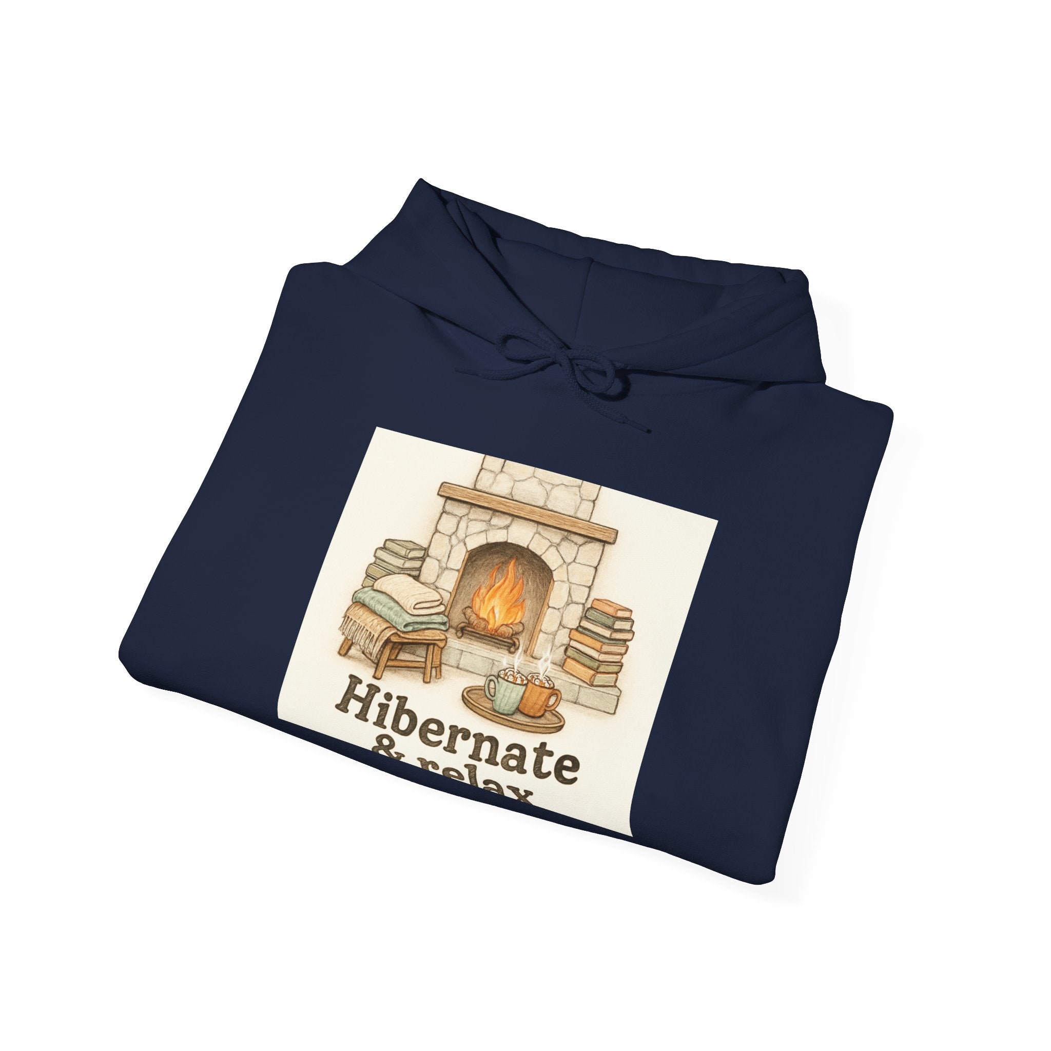 Hibernate & Relax Hoodie — Cozy Fireplace Sweatshirt for Winter Lounging
