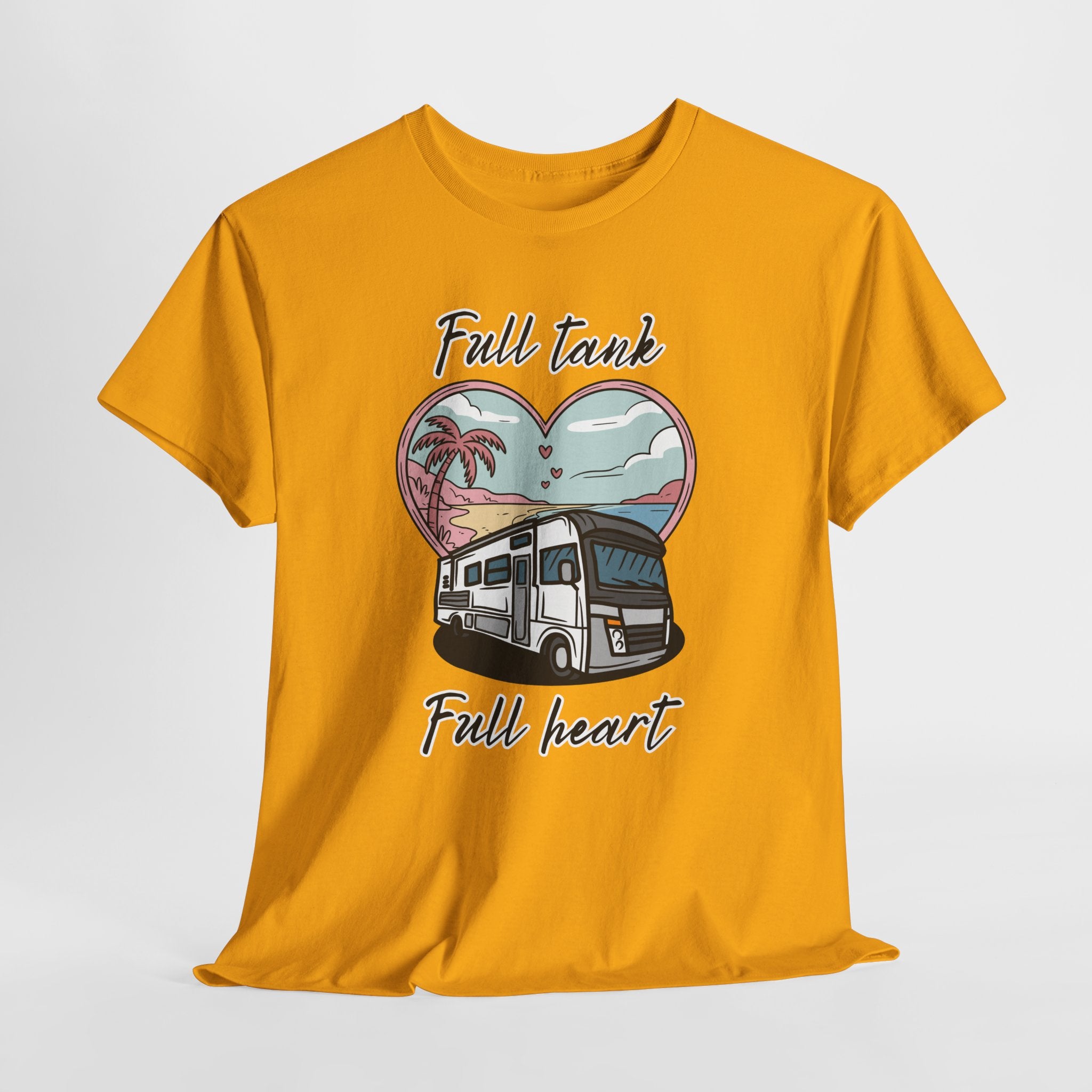 RV t-shirt Unisex Tee - Full Tank, Full Heart Camper Shirt