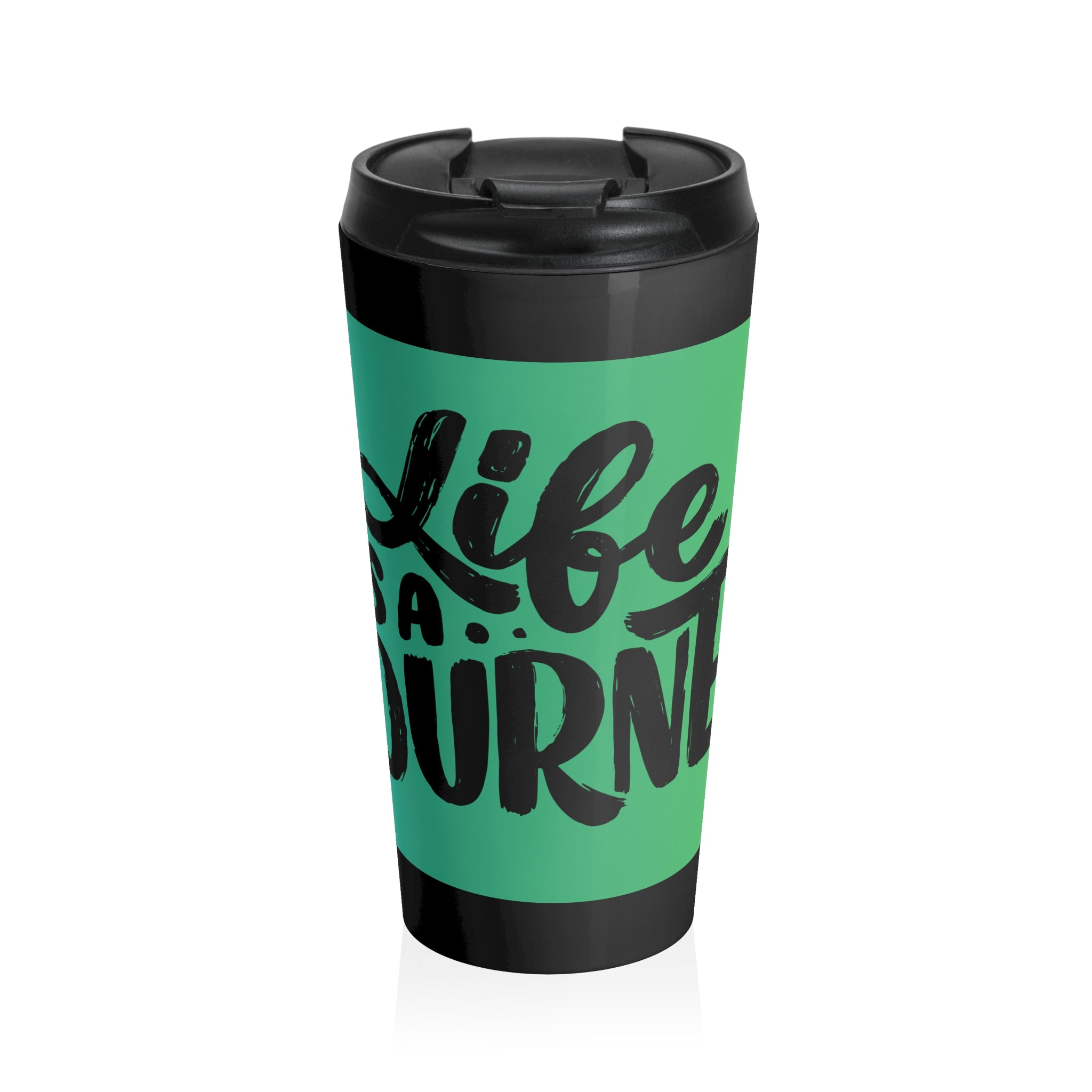 Travel Mug — "Life is a Journey" Stainless Steel Insulated Tumbler