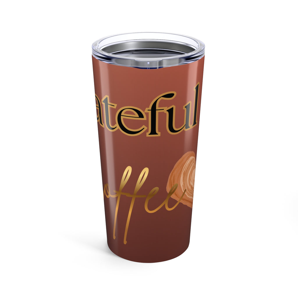 Grateful Coffee 20oz Tumbler — Fall-Inspired Insulated Travel Cup
