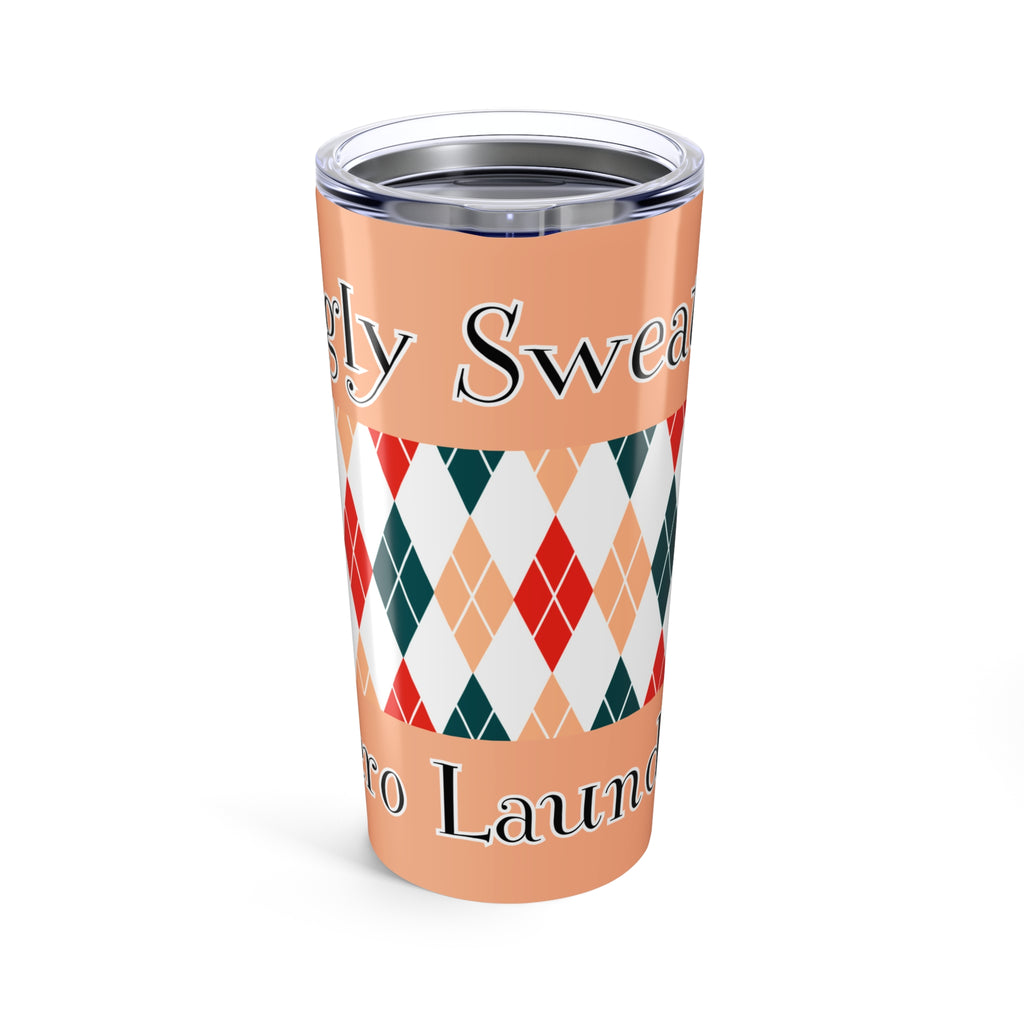 Copy of 20oz Holiday Knit Pattern Tumbler — Funny 'Ugly Sweater, No laundry' Travel Cup