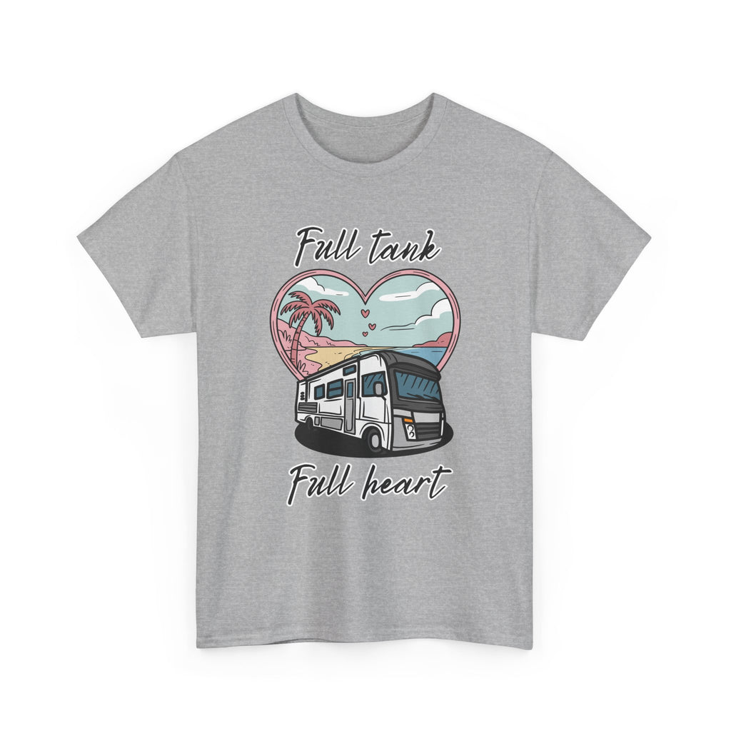 RV t-shirt Unisex Tee - Full Tank, Full Heart Camper Shirt