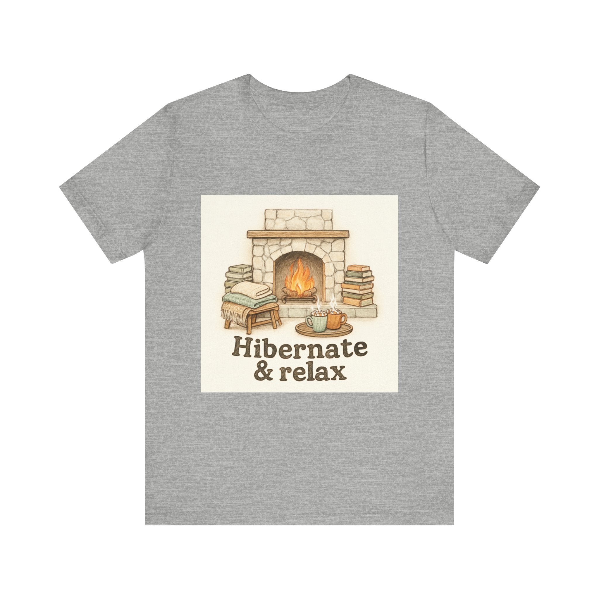 Hibernate & Relax Tee - Cozy Fireplace Graphic T-Shirt for Winter & Self‑Care