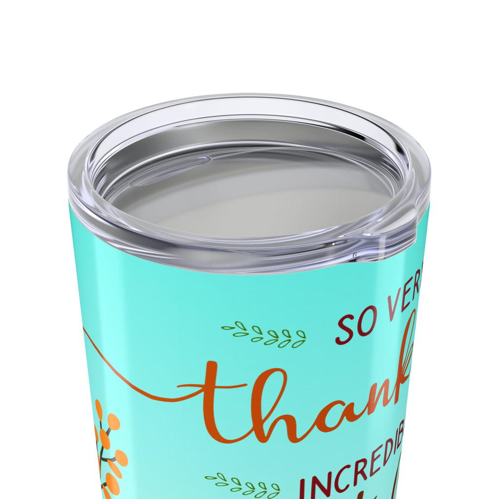 20oz Tumbler — "So Very Thankful, Grateful & Blessed" Floral Travel Mug