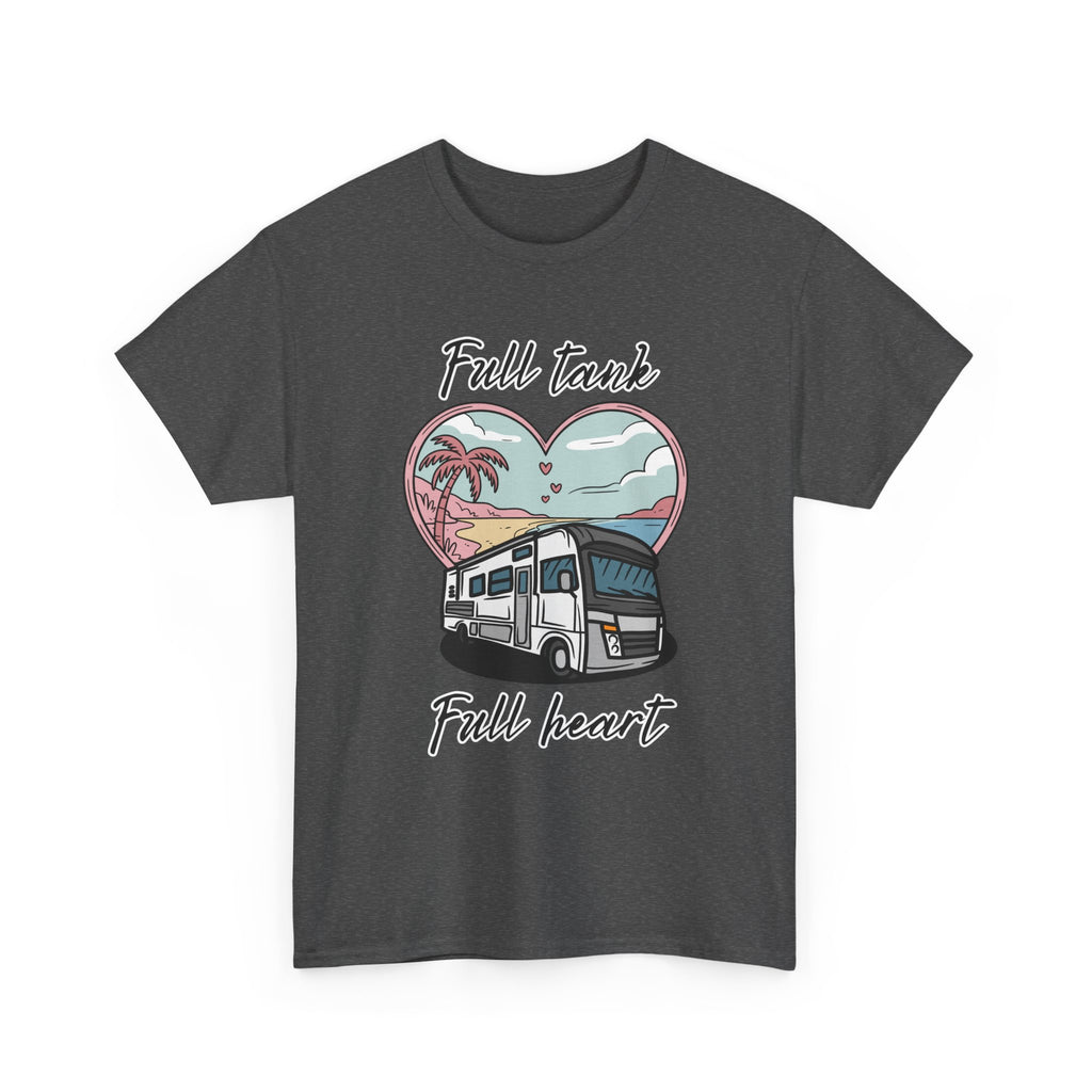RV t-shirt Unisex Tee - Full Tank, Full Heart Camper Shirt