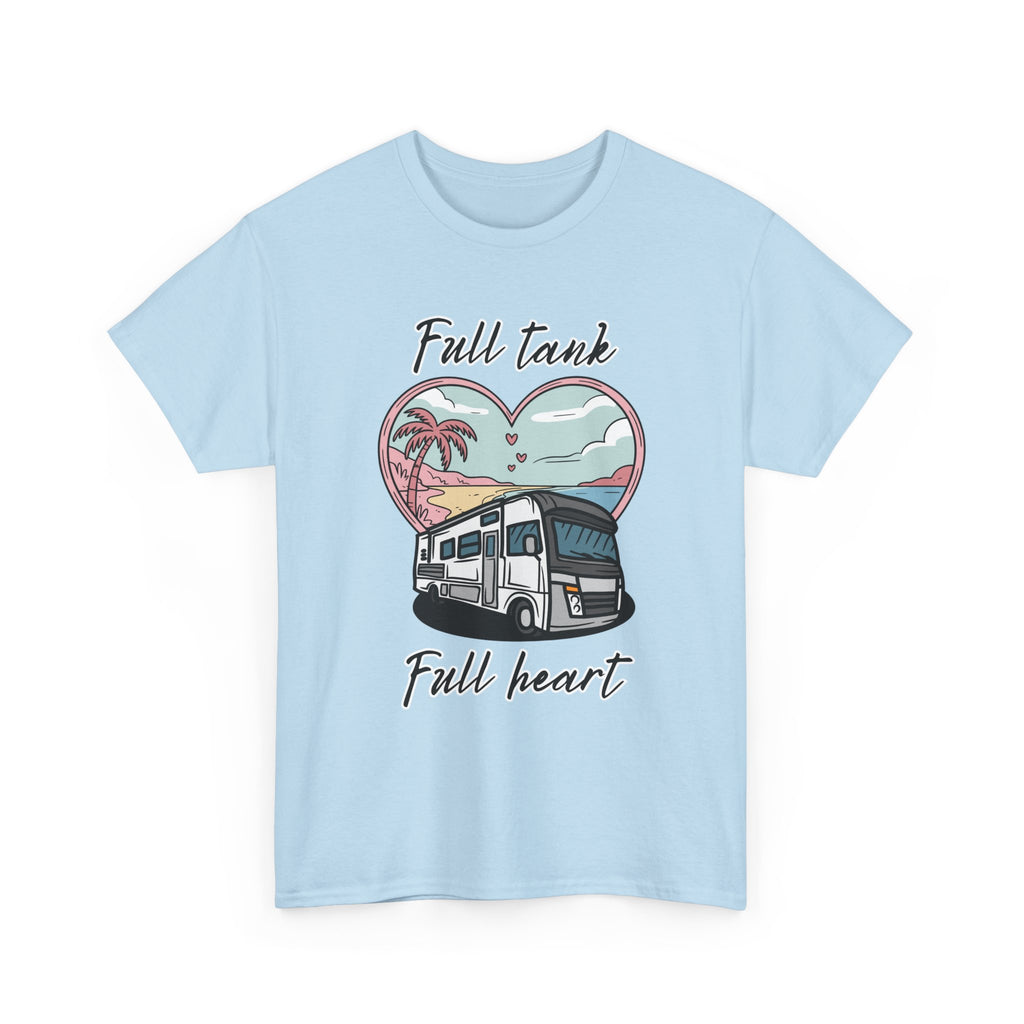 RV t-shirt Unisex Tee - Full Tank, Full Heart Camper Shirt