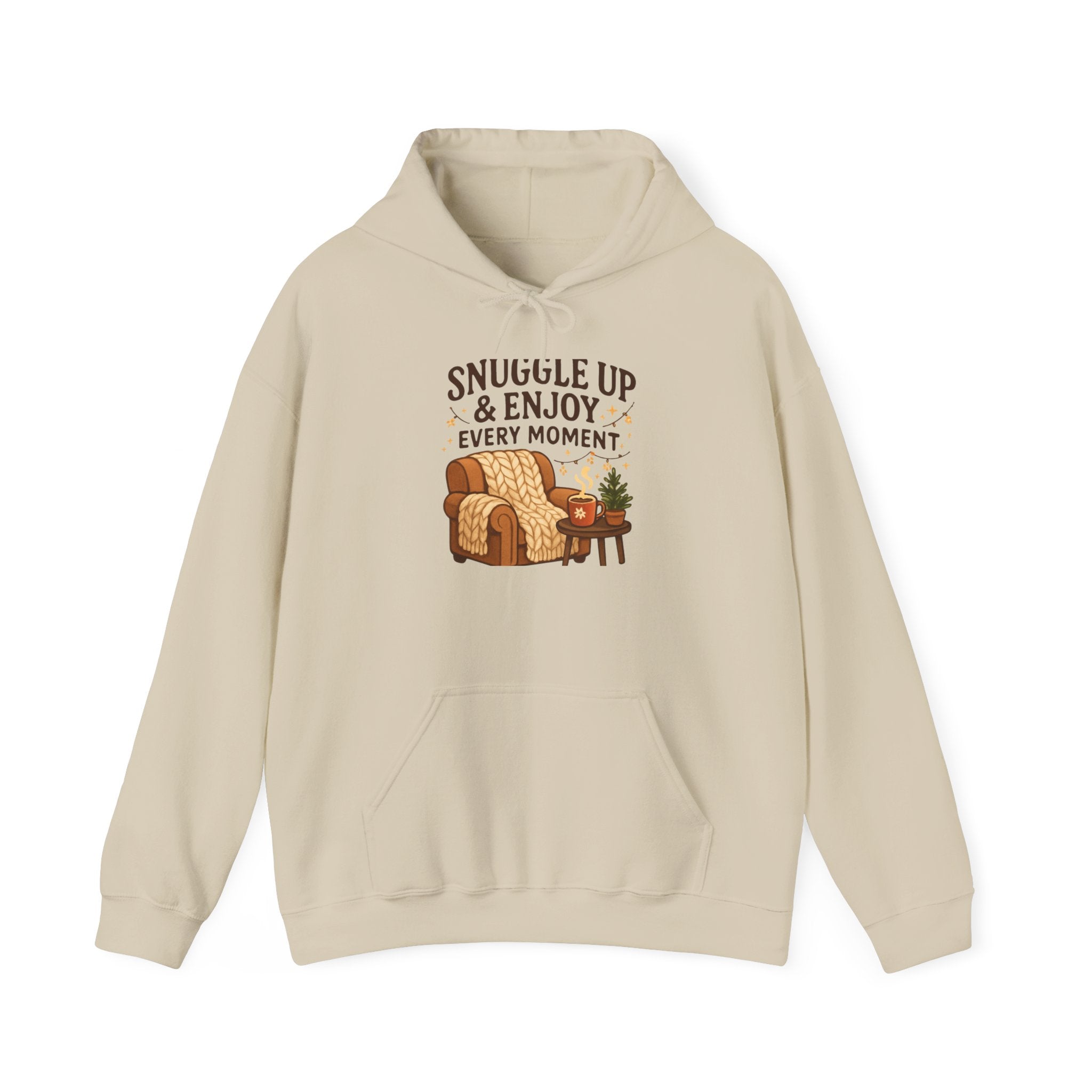 Snuggle Up & Enjoy Every Moment Hoodie — Cozy Chair and Tea Comfort Sweatshirt