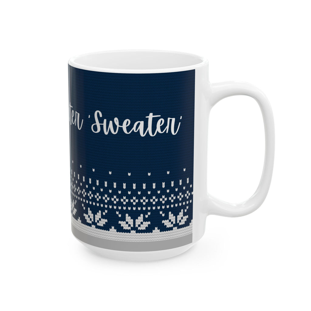 Favorite Winter Sips Ceramic Mug – Cozy Holiday Knit Pattern (11oz & 15oz)