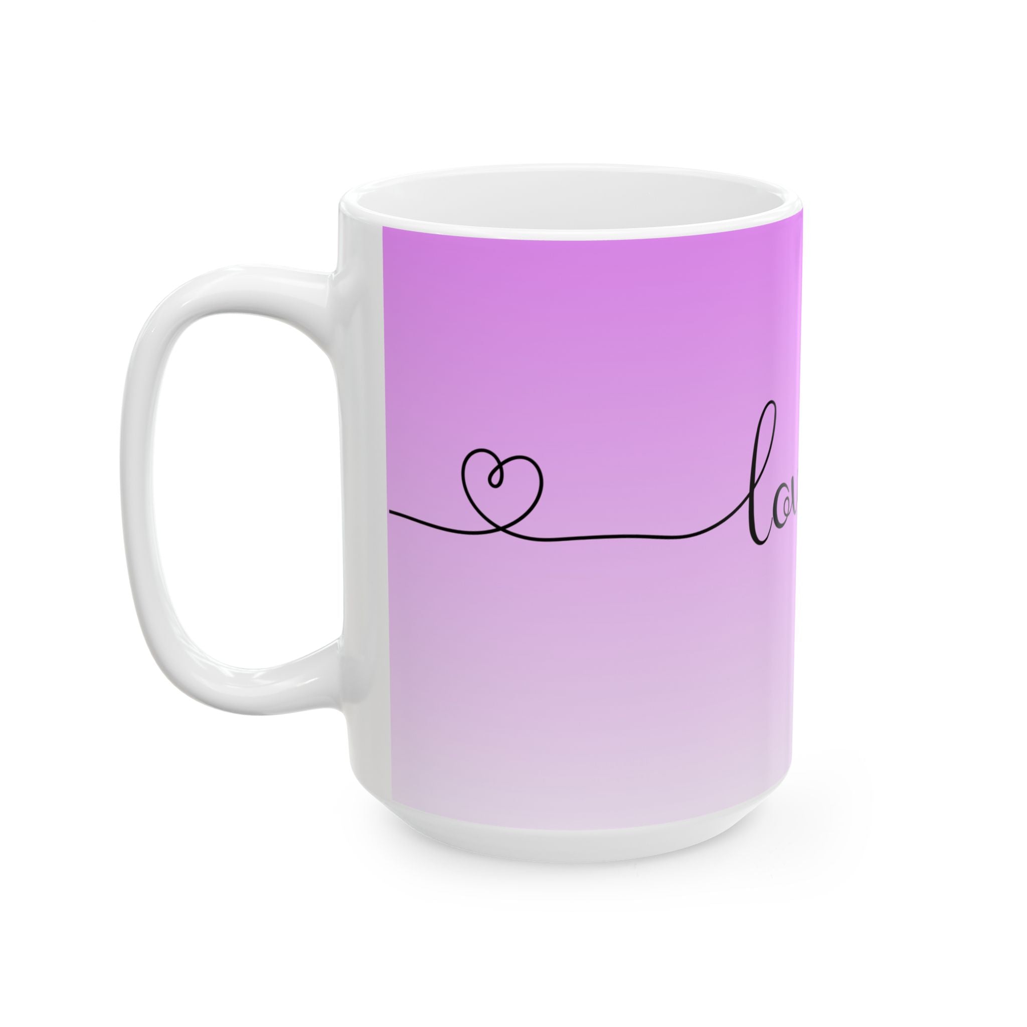 Love You Gradient Ceramic Mug — Pink Ombre "love you" Coffee Cup (11oz, 15oz)