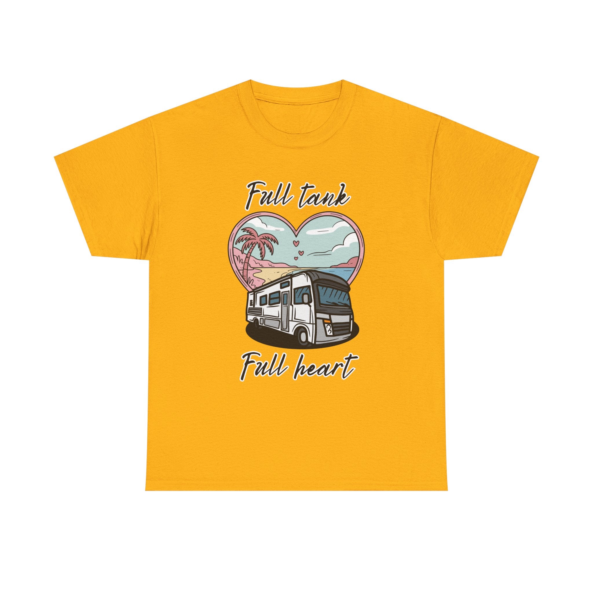 RV t-shirt Unisex Tee - Full Tank, Full Heart Camper Shirt