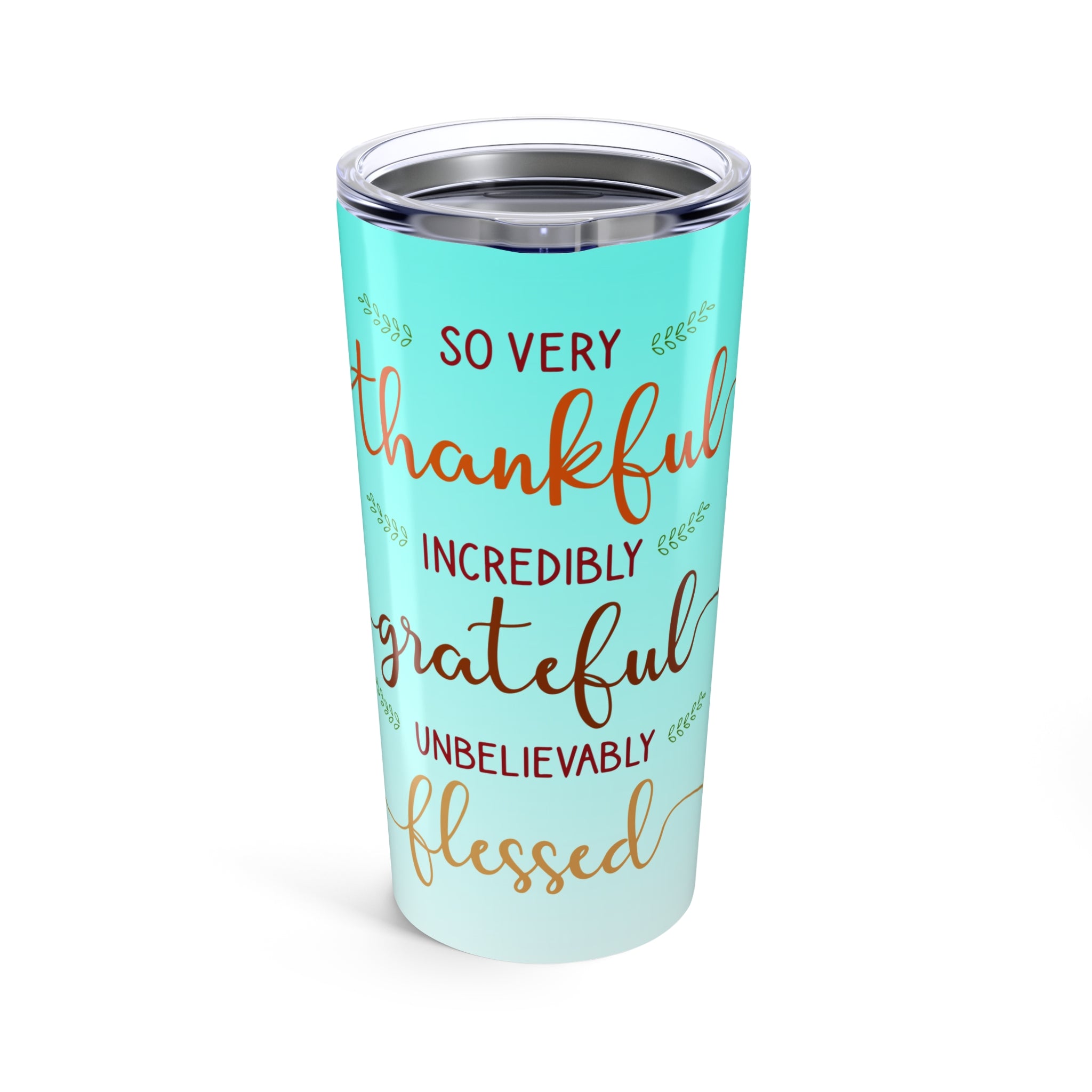 20oz Tumbler — "So Very Thankful, Grateful & Blessed" Floral Travel Mug