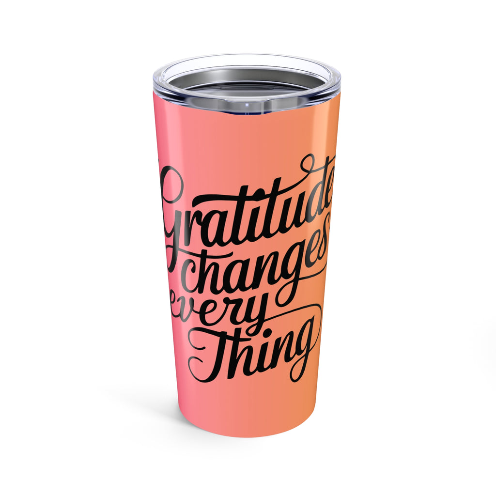 20oz Tumbler — "Gratitude Changes Everything" Pink & Orange Stainless Travel Cup