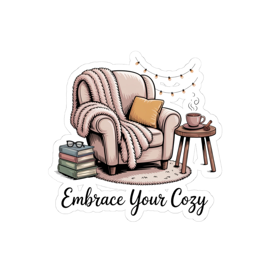 Cozy Reading Nook Sticker — "Embrace Your Cozy" Kiss-Cut Vinyl Sticker