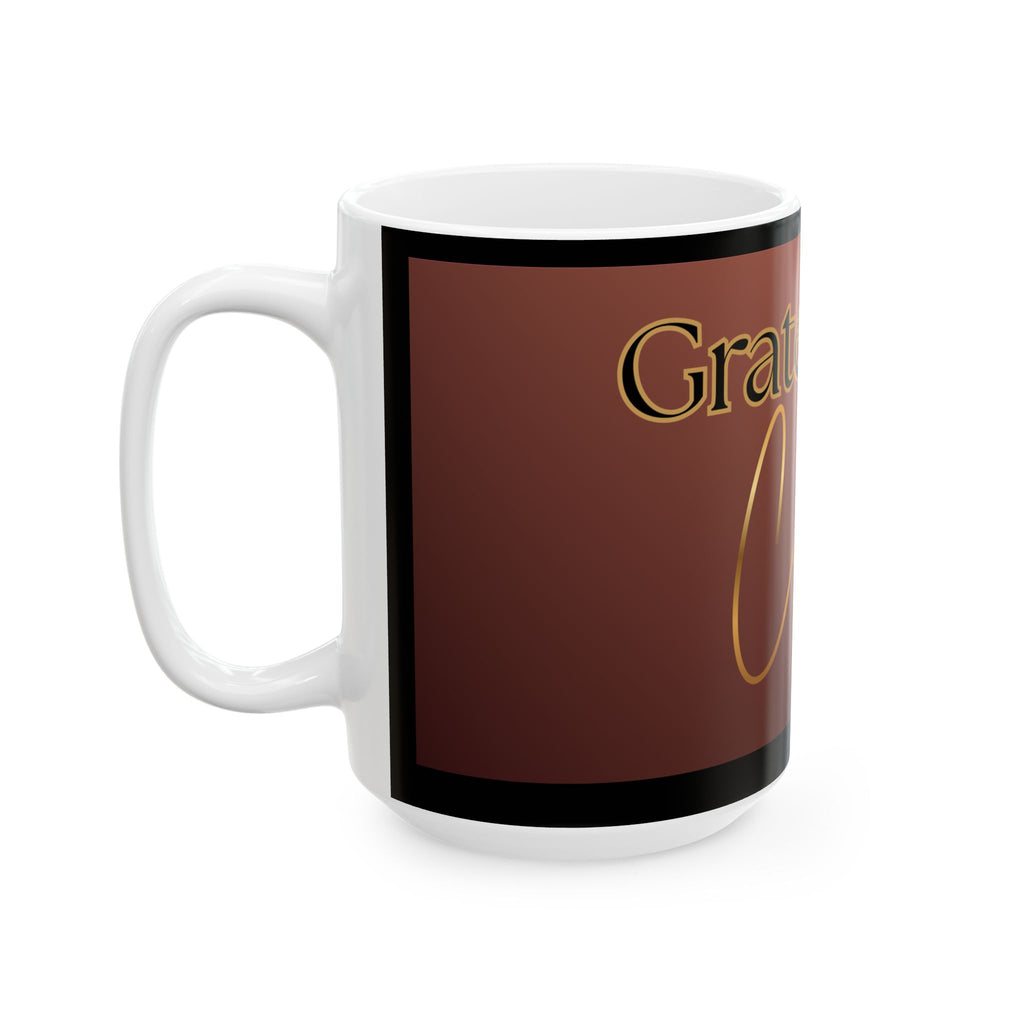 Ceramic Mug – "Grateful for Coffee" Brown & Gold Coffee Lover Gift (11oz, 15oz)