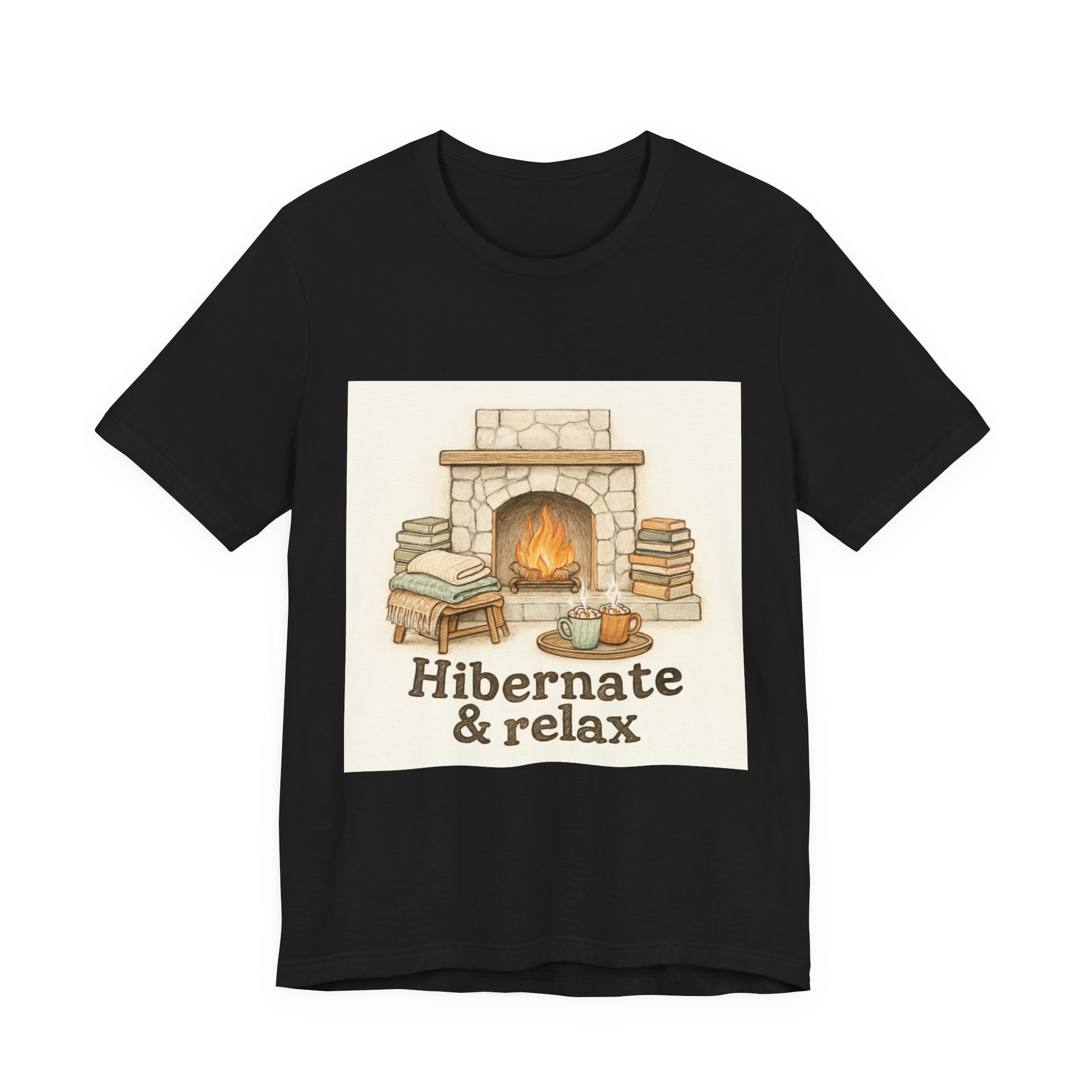 Hibernate & Relax Tee - Cozy Fireplace Graphic T-Shirt for Winter & Self‑Care