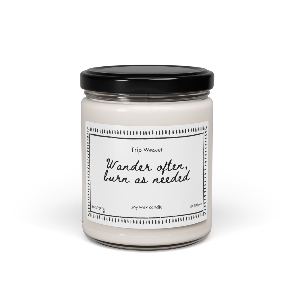 Wander Often Soy Candle — 9oz Scented Jar (“Wander often, burn as needed”)