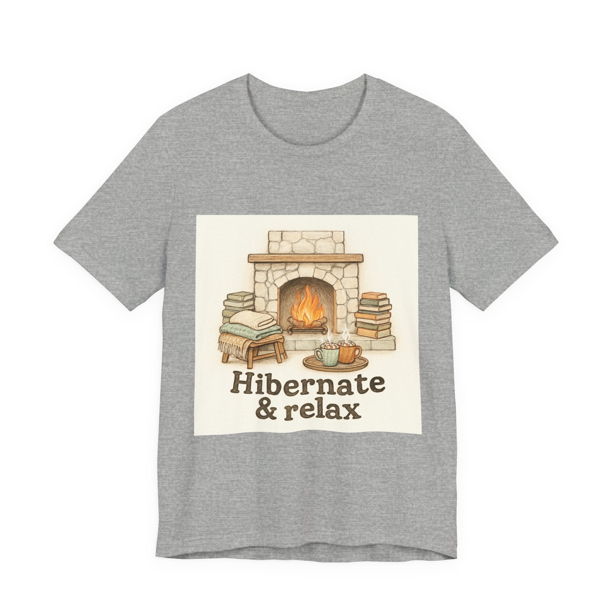 Hibernate & Relax Tee - Cozy Fireplace Graphic T-Shirt for Winter & Self‑Care