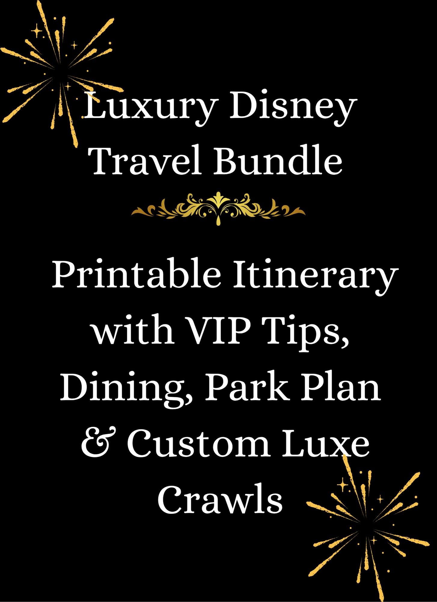Luxurious Disney Vacation - Curated VIP Itinerary stress Free - Travel Bundle, Dining, Parks, Spa, Golf - Custom Guide with Water Parks inc.