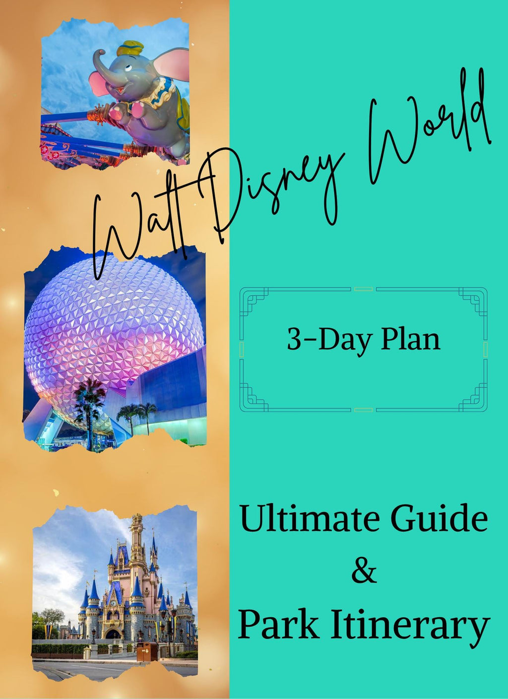 3 Day Disney Stress Free Plan-WDW Vacation Made EZ – Pre-Planned Itinerary for a Perfect Getaway - Hotels, Food & Parks - Choose and Go!