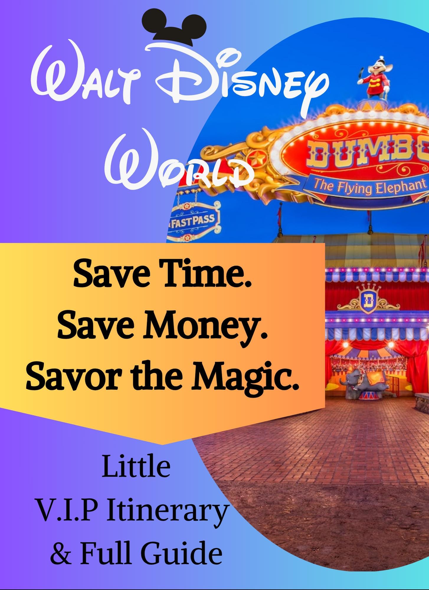 Little VIP's Disney Itinerary | Stress-Free Disney Plan for Families 4 Days Included | Park Strategies, Insider Delights | Download & links