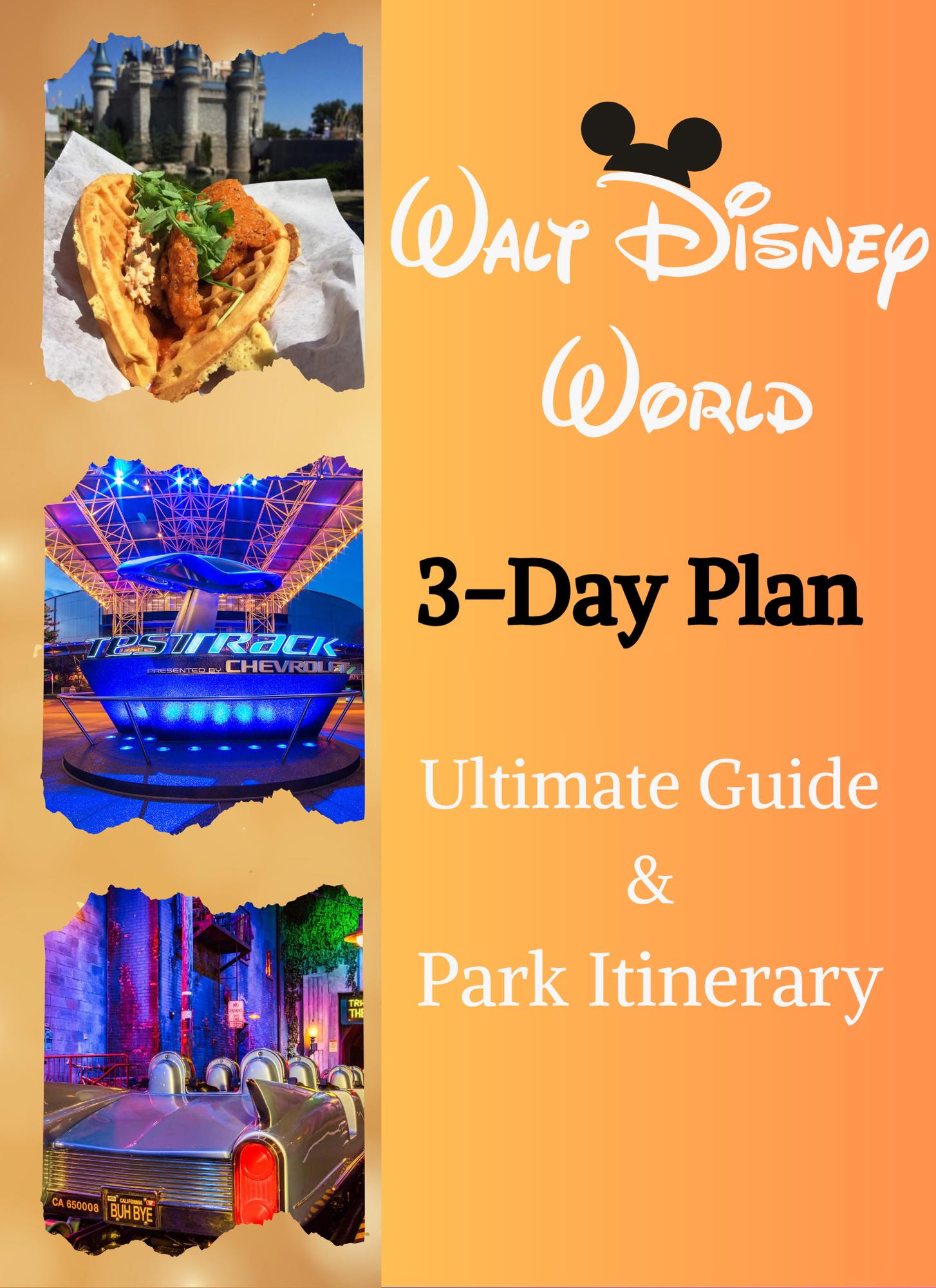 Quick Start-3 Day Disney Itinerary for Busy Families- Transportation, Hotels, Dining, Rides, Navigation & Extras, Save Time and Money