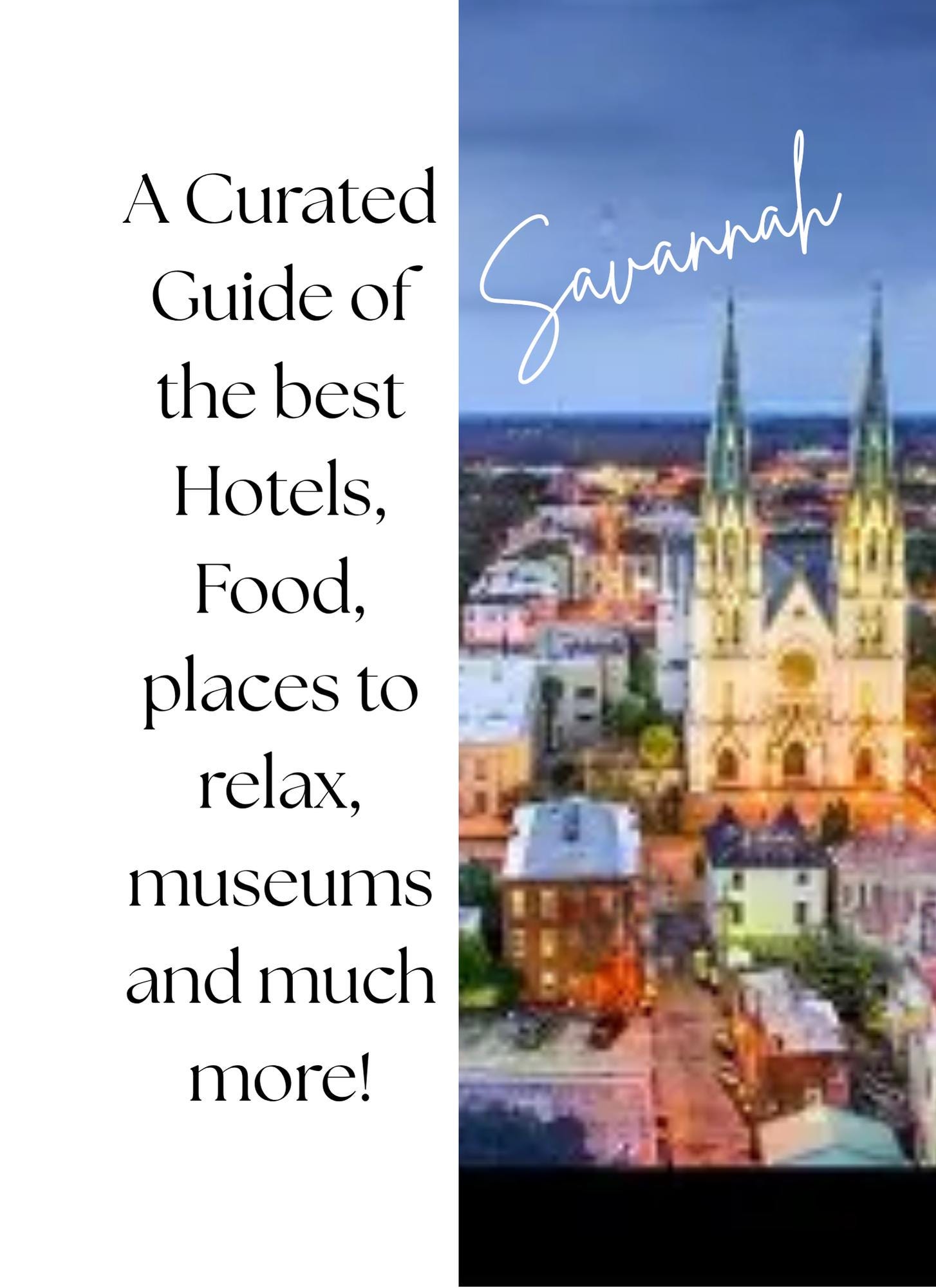 Savannah Travel Guide: Itinerary, Food, Wellness (PDF Document)