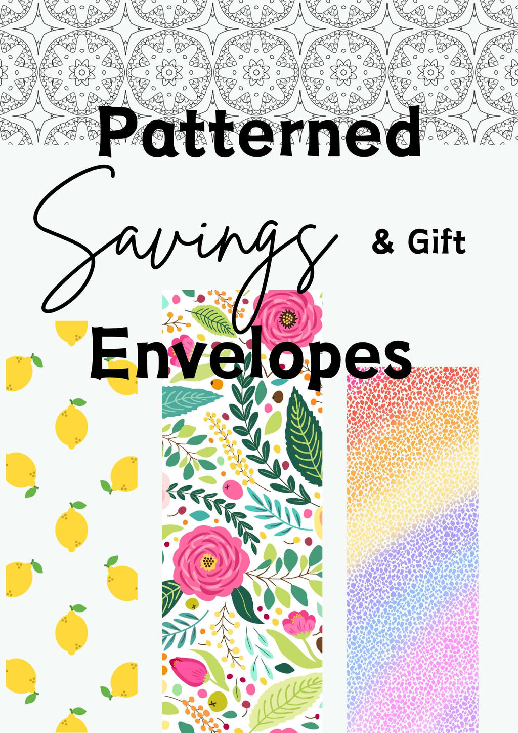 Patterned Savings & Gift Envelopes: Budget Tracker (PDF)