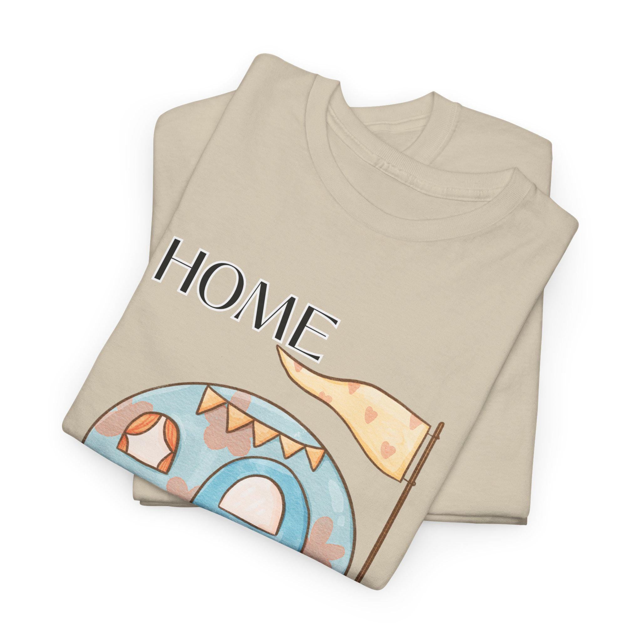 Home Sweet Home Unisex Tee, Cozy Cotton T-shirt, Housewarming Gift, Camping Shirt, Everyday Casual Wear, Travel Apparel